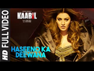 kaabil-haseeno ka deewana