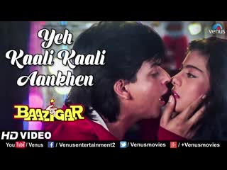 baazigar-yeh kaali kaali aankhen