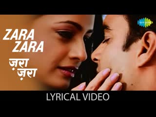 rehnaa hai terre dil mein - zara zara